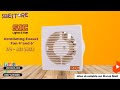 SIC Ventilating Exaust Fan 4" and 6"