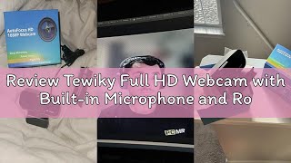 Review Tewiky Full HD Webcam with Built-in Microphone and Rotatable Tripod, 1080P Video and Wide Ang