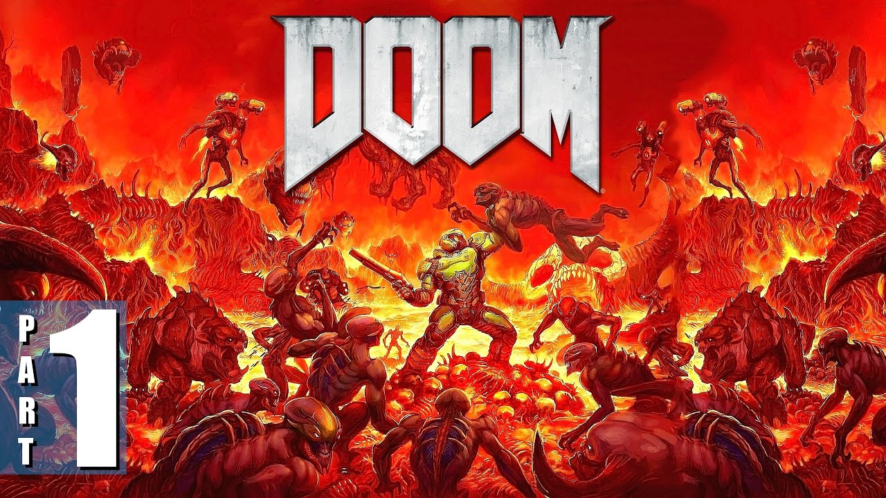 DOOM (2016) | Gameplay Walkthrough - Part 1