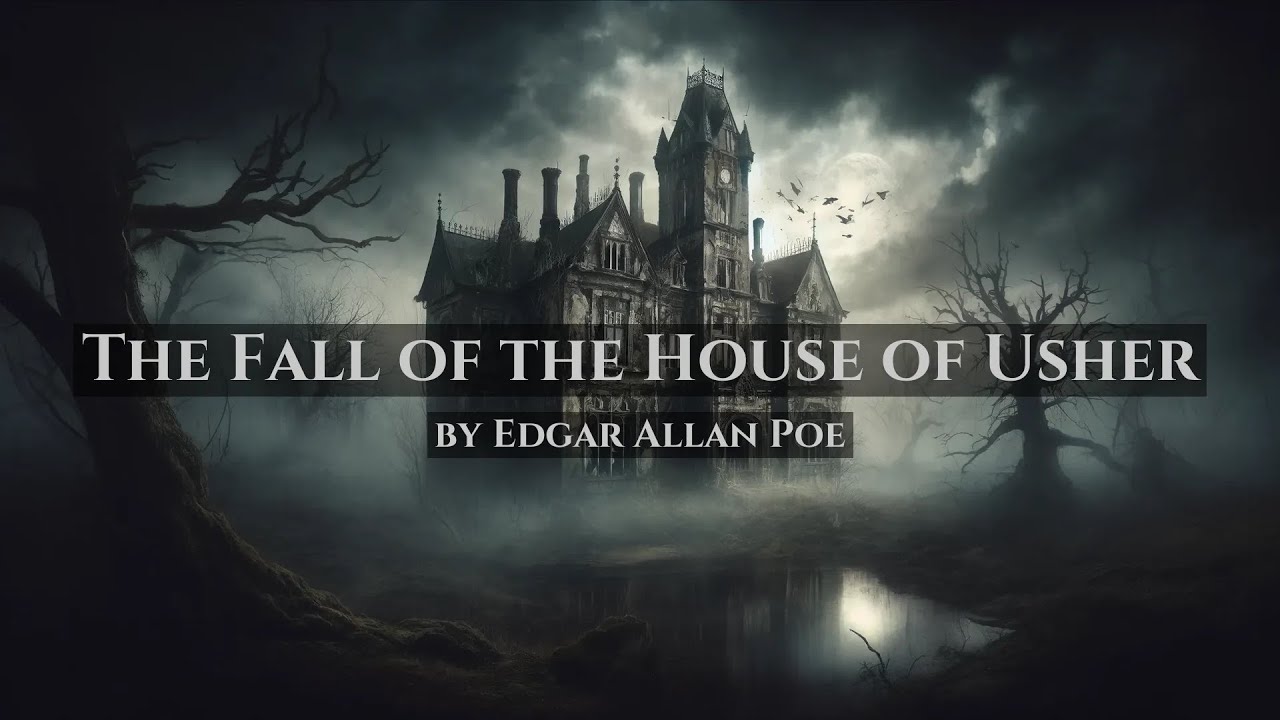 The Fall of the House of Usher - by Edgar Allan Poe - Full Audiobook