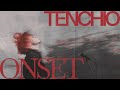 Tenchio  onset official music