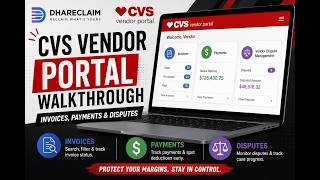 How to Navigate the CVS Vendor Portal: Invoices, Payments & Disputes