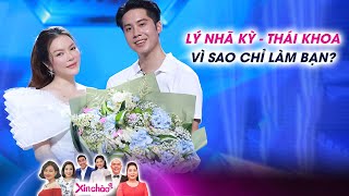 Vì sao Lý Nhã Kỳ không nên duyên với việt kiều Đức Thái Khoa sau show hẹn hò? | Xin Chào TV