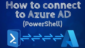 How to connect to Azure Ad using PowerShell