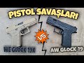 Pistol Savaşları 2.Bölüm: WE Glock19x vs AW Glock 19 w/@The Kırtasiyeci
