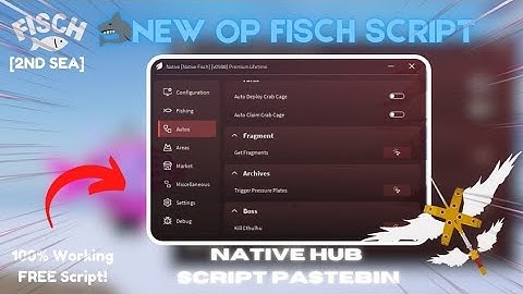 [2ND SEA🐋] Roblox FISCH Script | Native Hub - Auto Farm, Dupe Money & Instant Catch (PC & Mobile)