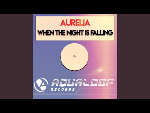 When The Night Is Falling