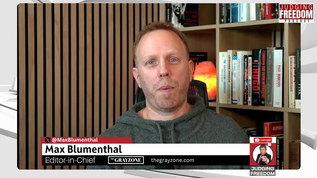 Max Blumenthal  :  Power Networks Behind U.S.–Israel Policy