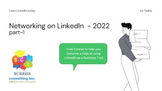Free Course - Learn how to Network on LinkedIn - 2022 (Part 1)