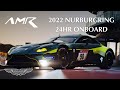 Onboard Vantage GT3 around the Nordschleife | 2022 Nurburgring 24 HR