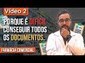 Como conseguir os documentos da sua FARMÁCIA - Dicas valiosas