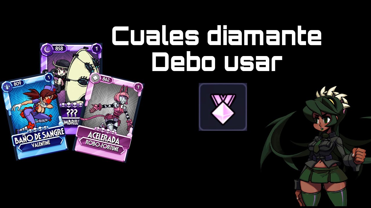 skullgirls-mobile-cuales-diamante-debo-usar-o-maxear-en-mi-opini-n