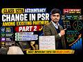 🔴 LIVE: Change in PSR Among Existing Partners | Complete Concept Part 2 | Class 12 Accountancy