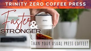 ✨ NEW COFFEE MAKER ALERT ✨ - Trinity Zero Coffee Press | Crema Coffee Garage
