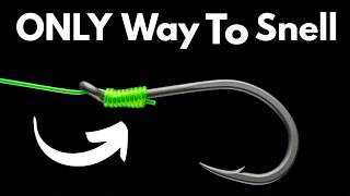 The Only Right Way To Snell A Hook (Don't Make This Mistake)