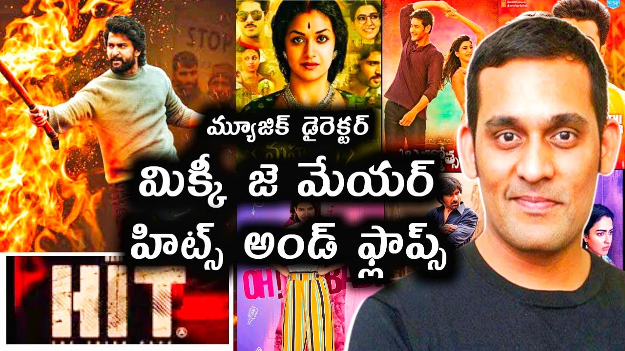 Music director Mickey j Meyer Hits and flops all  movies list up to hit the third case movie review