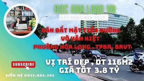 TP BÀ RỊA| 2025|BÁN ĐẤT ĐƯỜNG  VÕ VĂN KIỆT|ĐƯỞNG32M|VỊ TRÍ ĐẸP| GIÁ RẺ|LH NGAY  ĐỂ TRAO ĐỔI MUA BÁN
