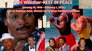 Remembering the Legendary Carl Weathers: A Life Well-Lived
