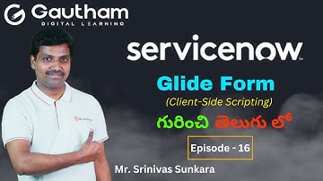 ServiceNow Telugu Series - Episode 16 | GlideForm in ServiceNow | ServiceNow Telugu Videos