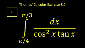 Exercise 8.1 Question 4 || Thomas Calculus 14th edition || Chapter 8