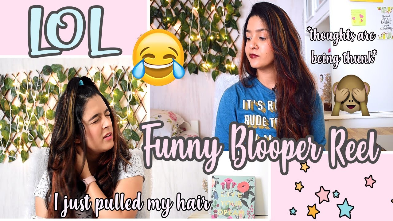 laugh AT me 😛 Funny OnCam Moments Blooper Reel 2 Meghna