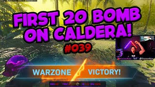 #039 - First 20 Bomb On Caldera