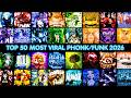 TOP 50 MOST VIRAL PHONK FUNK 2026 SONGS PLAYLIST mp3