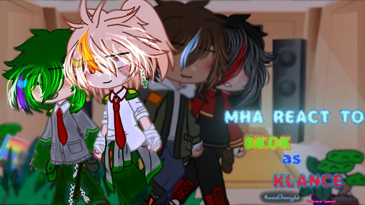 °• MHA react to BKDK as Klance // Valentine's Special // Set at 1.75x - 2x // DISCONTINUED // 🩵💙 •°