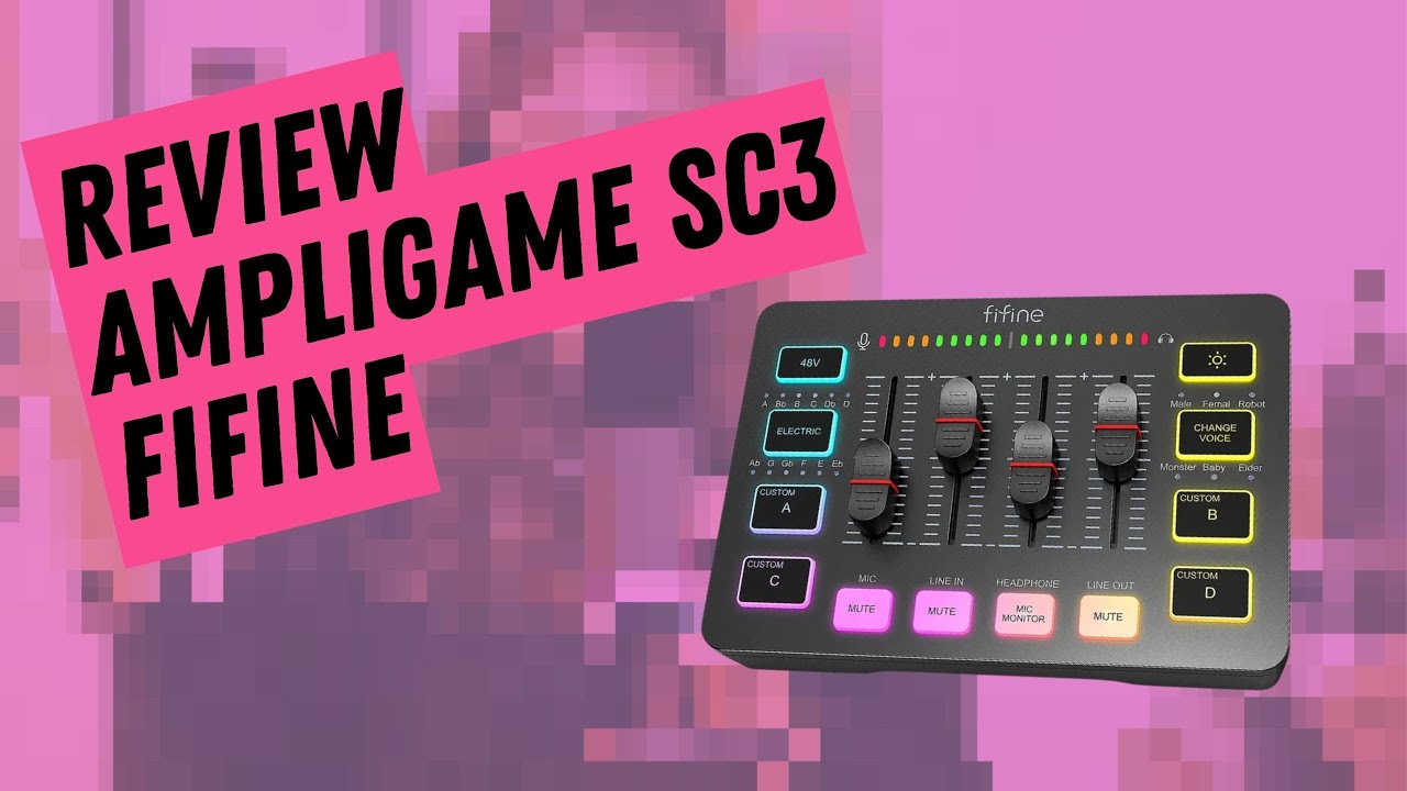 REVIEW AMPLIGAME SC3 FIFINE Uma Interface de áudio com muitas