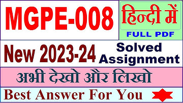 MGPE 008 solved assignment 2023-24 in Hindi / mgpe 008 solved assignment 2024 / ignou mgpe 008