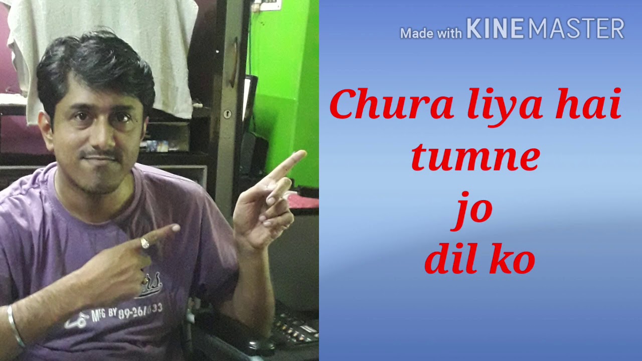 chura liya hai tumne jo dil ko downloadming chura liya hai tumne jo dil ko downloadming