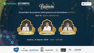 Webinar PARAMADIA Seri 6: Sport Medicine