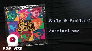 Video thumbnail of "Sale & Sedlari feat. Iskra Brajović - Anonimni sms | [Official Audio]"