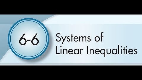 6-6 Systems of Linear Inequalities