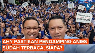 Tak Ada Nama Kejutan, AHY Pastikan Cawapres Anies Sudah Bisa Terbaca
