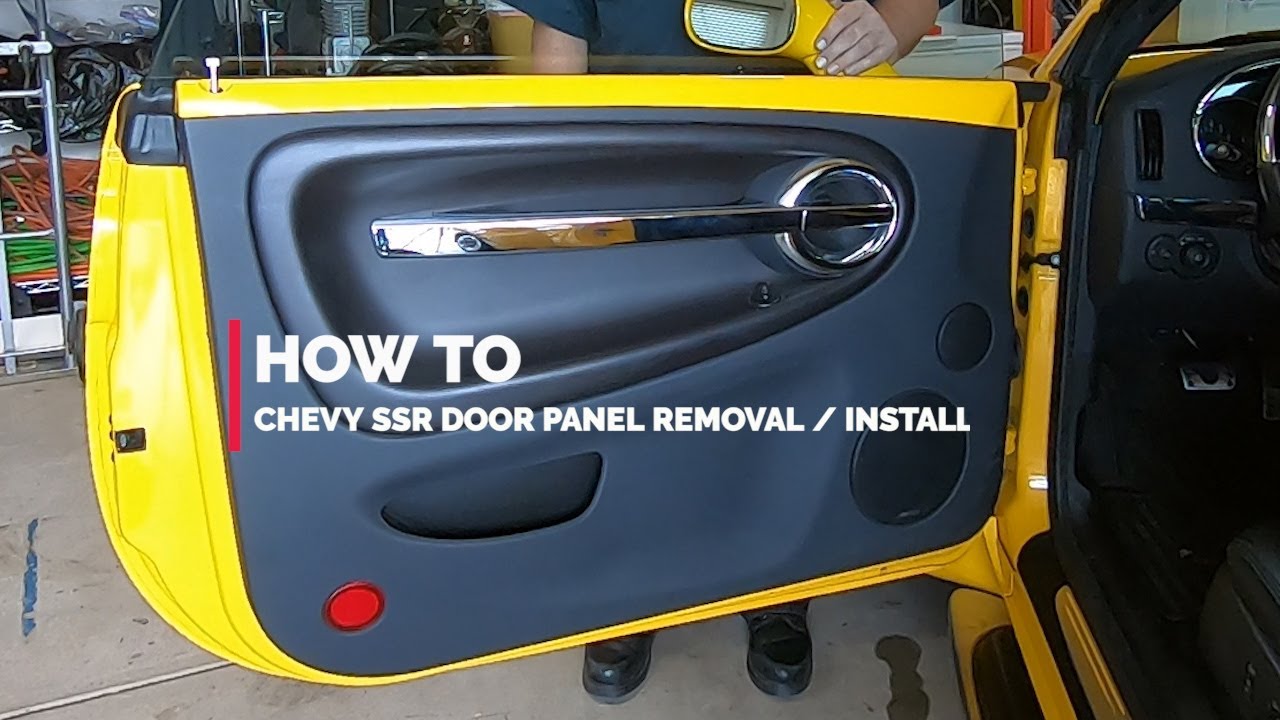 How To Chevy SSR Door Panel Removal / Install YouTube