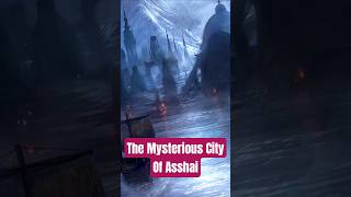 The Mysterious City of Asshai | ASOIAF Lore  #asoiaf #gameofthrones #houseofthedragon #fantasy