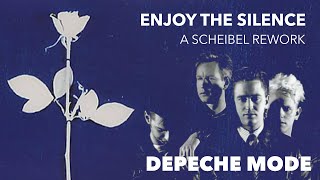 Depeche Mode  Enjoy the Silence (A Scheibel Remix)