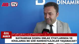 Konut ve kiralarda önemli hareketlilikler..