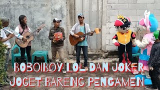 Viral Badut Boboiboy LOL Dan Joker Joget Bareng Pengamen 🤡 Badut