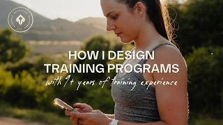 How I Design Training Programs