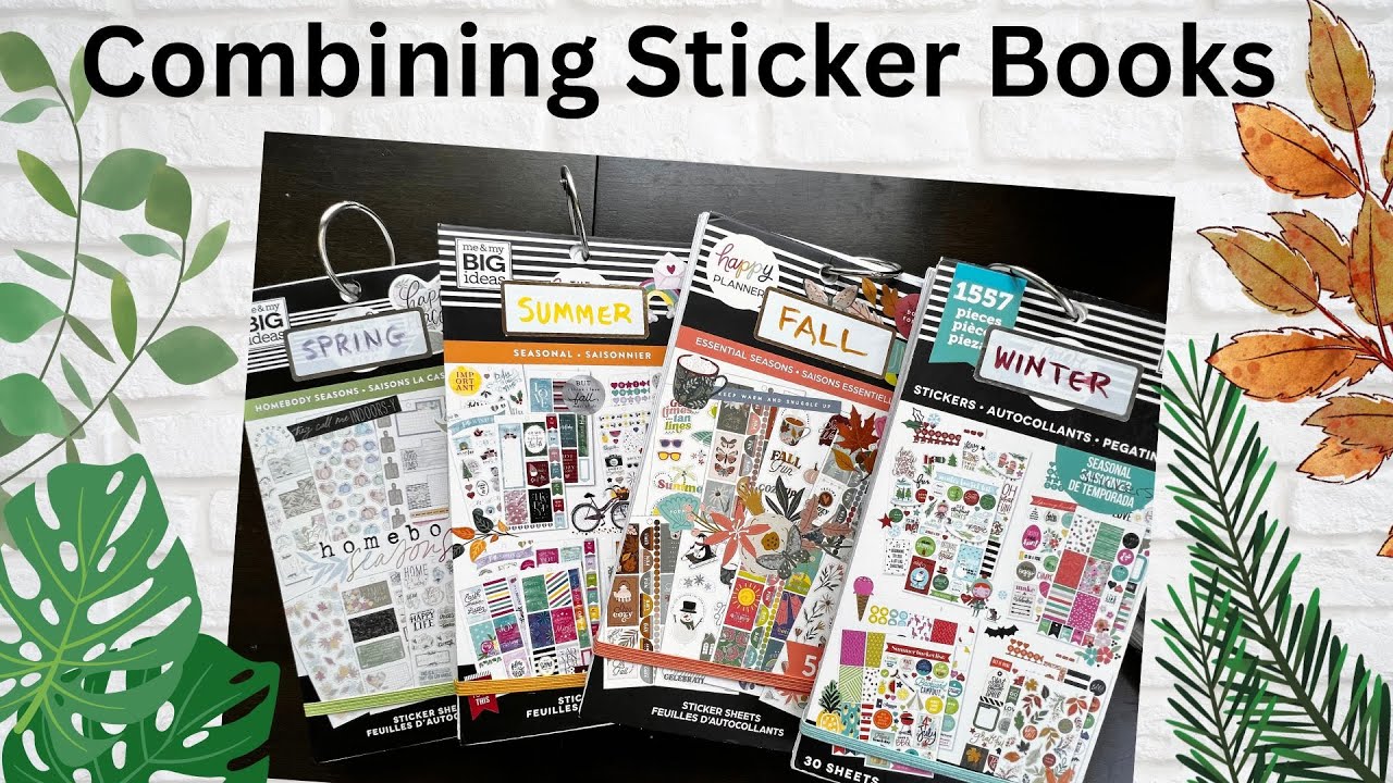 Combining 11 Seasonal Happy Planner sticker books - My "MishMash Seasons" Books - Tips & Tricks
