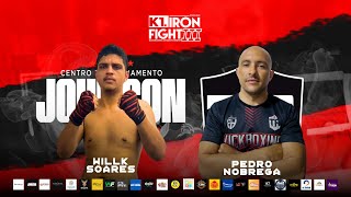 Willk Soares VS Pedro Nobrega