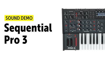 Sequential Pro 3 Sound Demo (no talking) - NAMM 2020