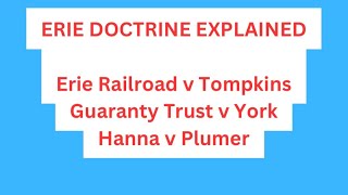 Erie Doctrine Explained in 8 minutes