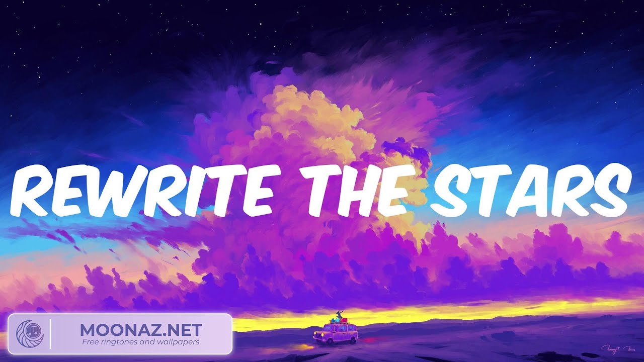 James Arthur - Rewrite The Stars Lyrics, John Legend, Katy Perry ...