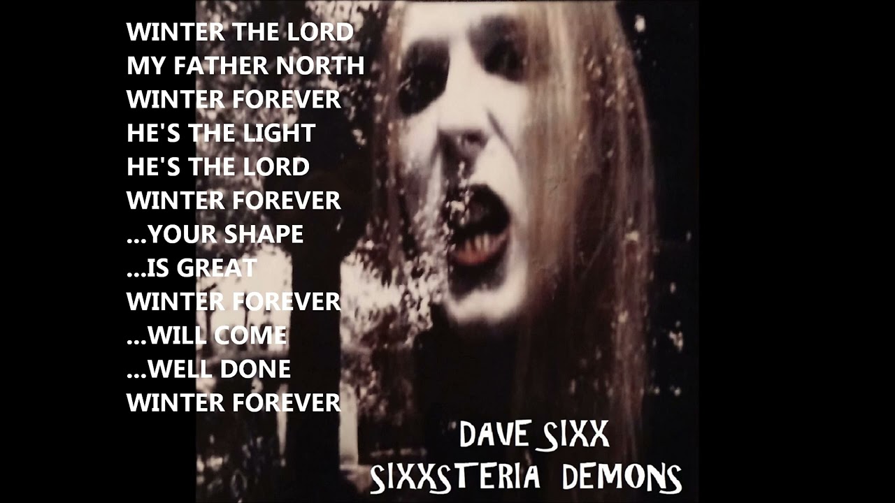 WINTER FOREVER by DAVE SIXX SIXXSTERIA official text subtitled