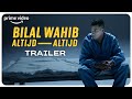 BILAL WAHIB: altijd, altijd | Officiële Trailer | Prime Video NL