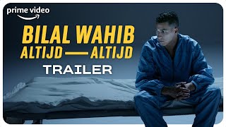 Watch Bilal Wahib: Altijd, altijd Trailer