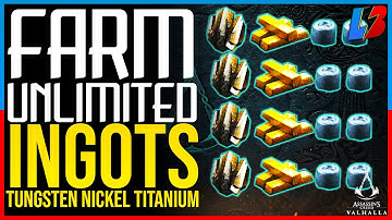 HOW TO FARM UNLIMITED TUNGSTEN INGOTS, NICKEL INGOTS Assassin